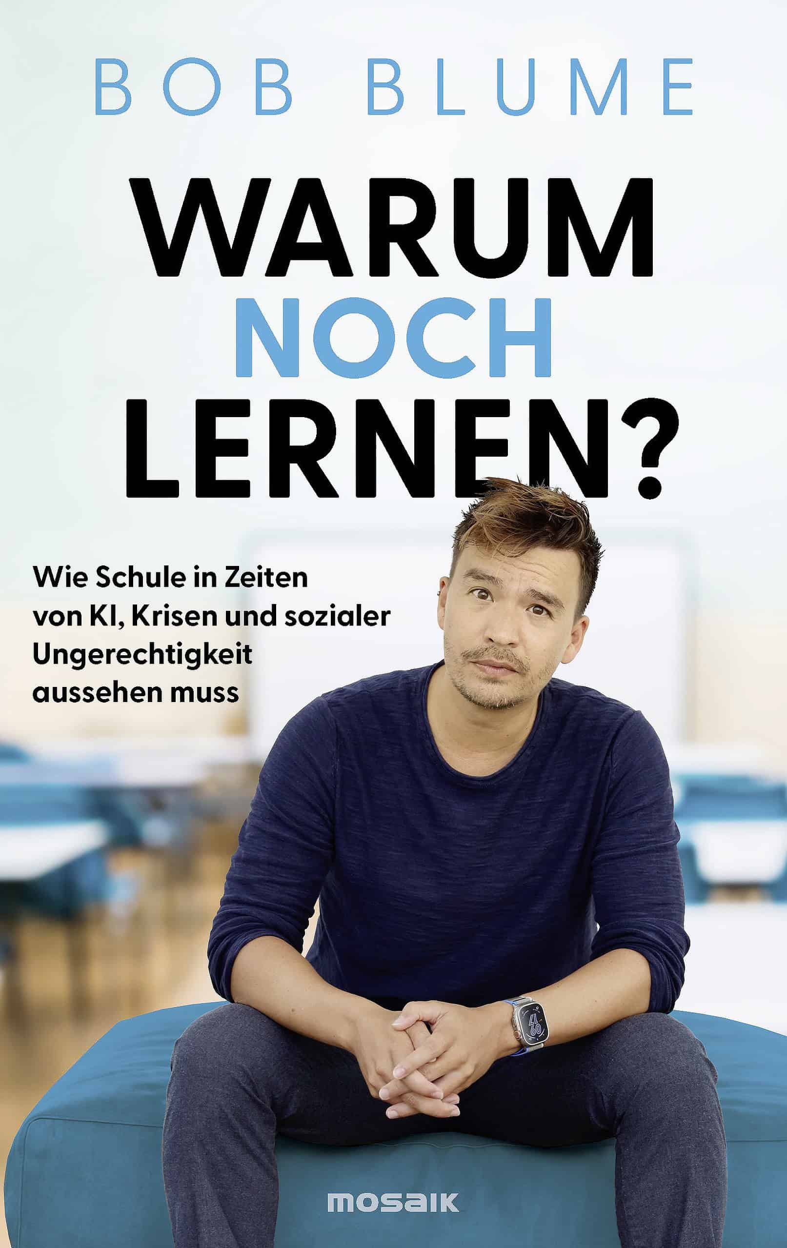 Warum noch lernen